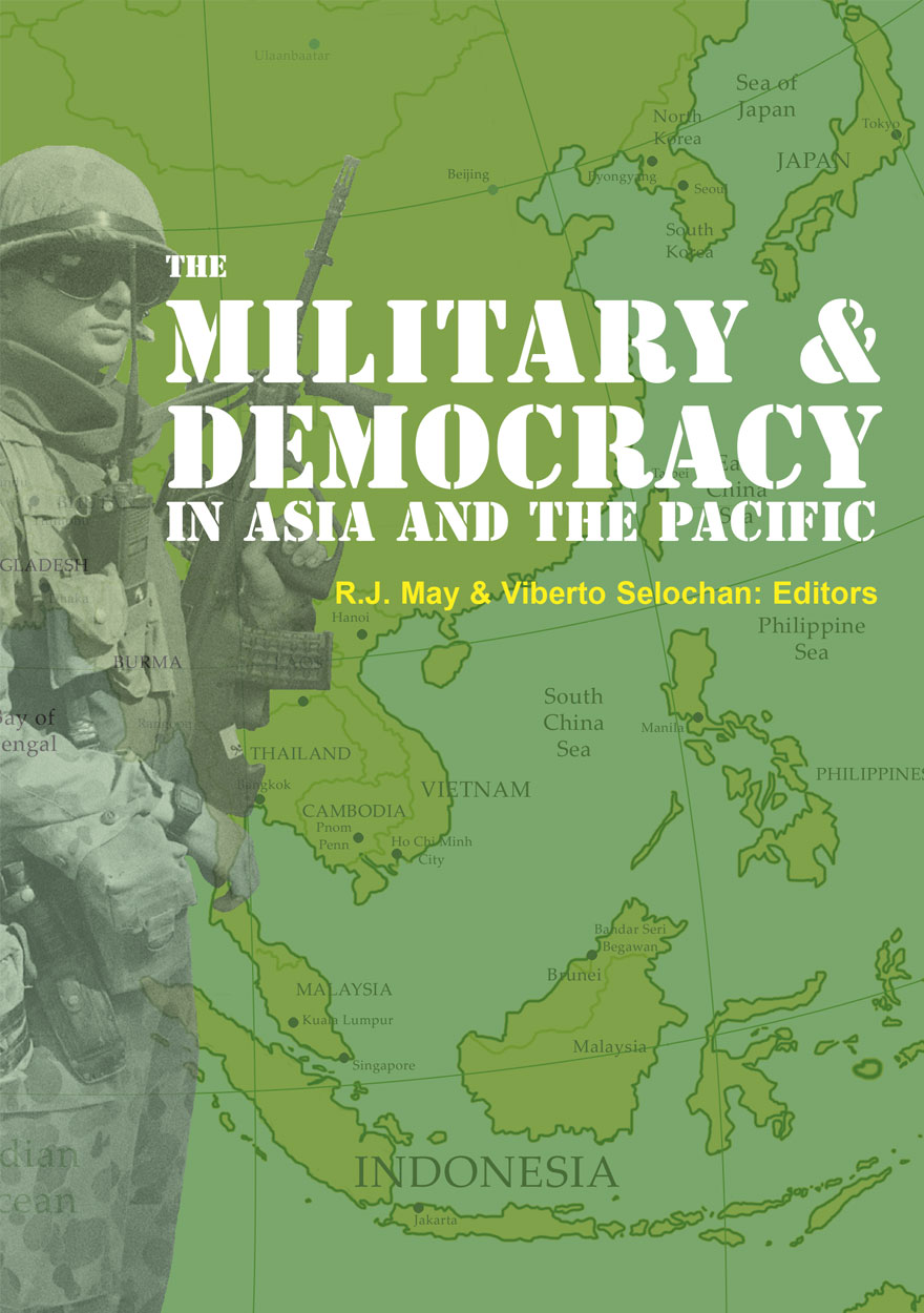 The Military and Democracy in Asia and the Pacific