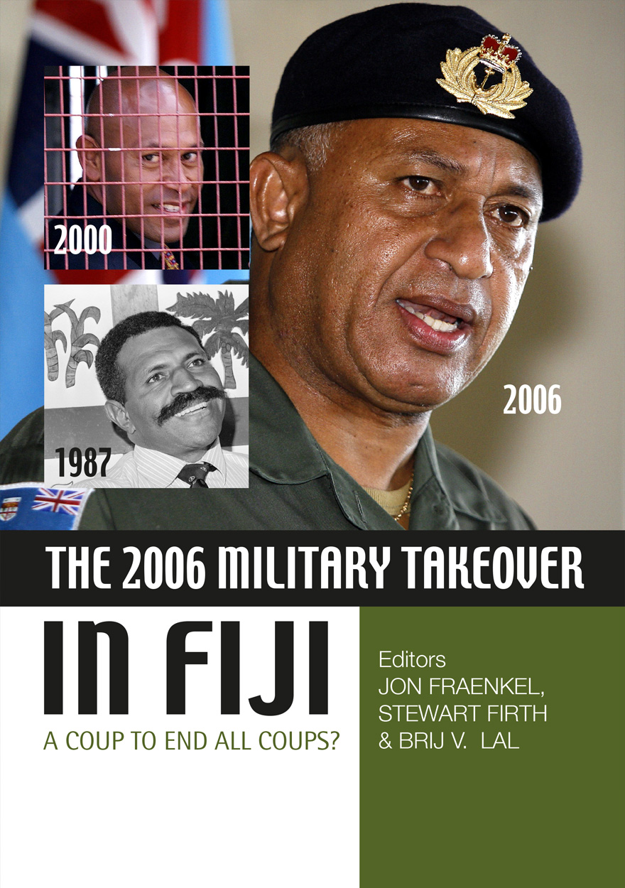 The 2006 Military Takeover in Fiji