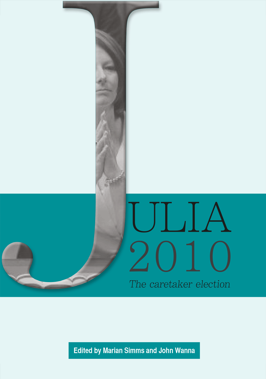 Julia 2010: The caretaker election