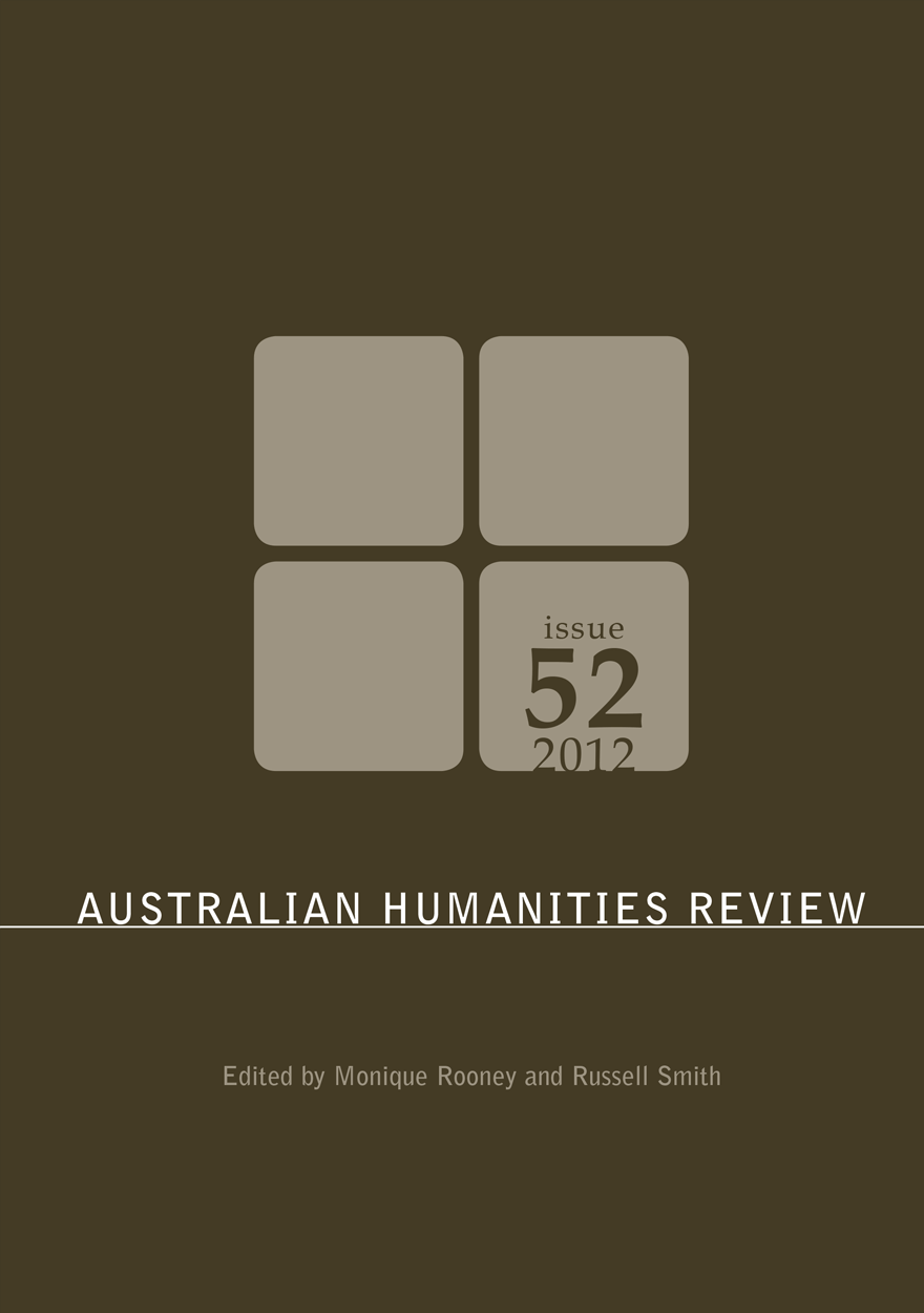 Australian Humanities Review: Issue 52, 2012