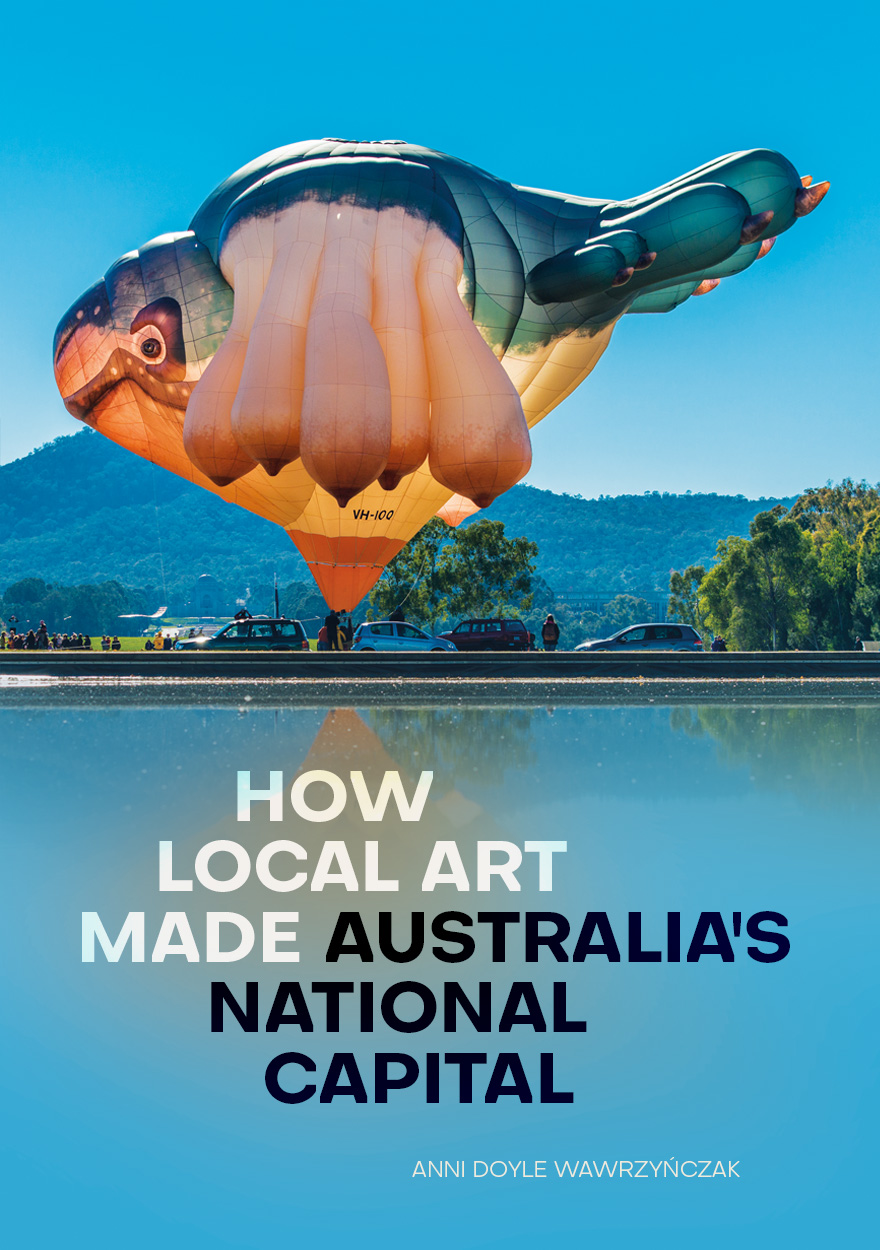 How Local Art Made Australia’s National Capital