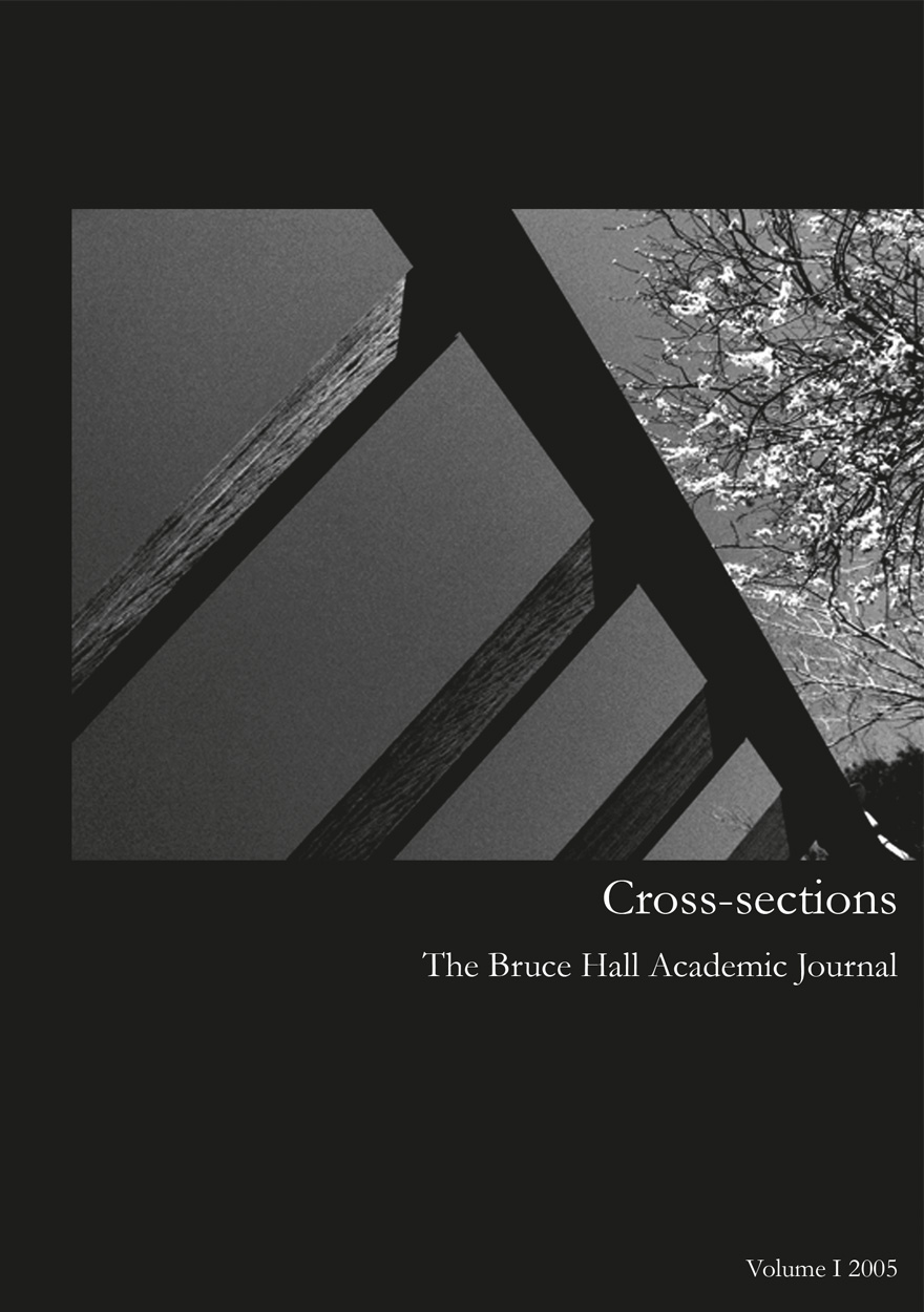 Cross-sections, The Bruce Hall Academic Journal: Volume I, 2005