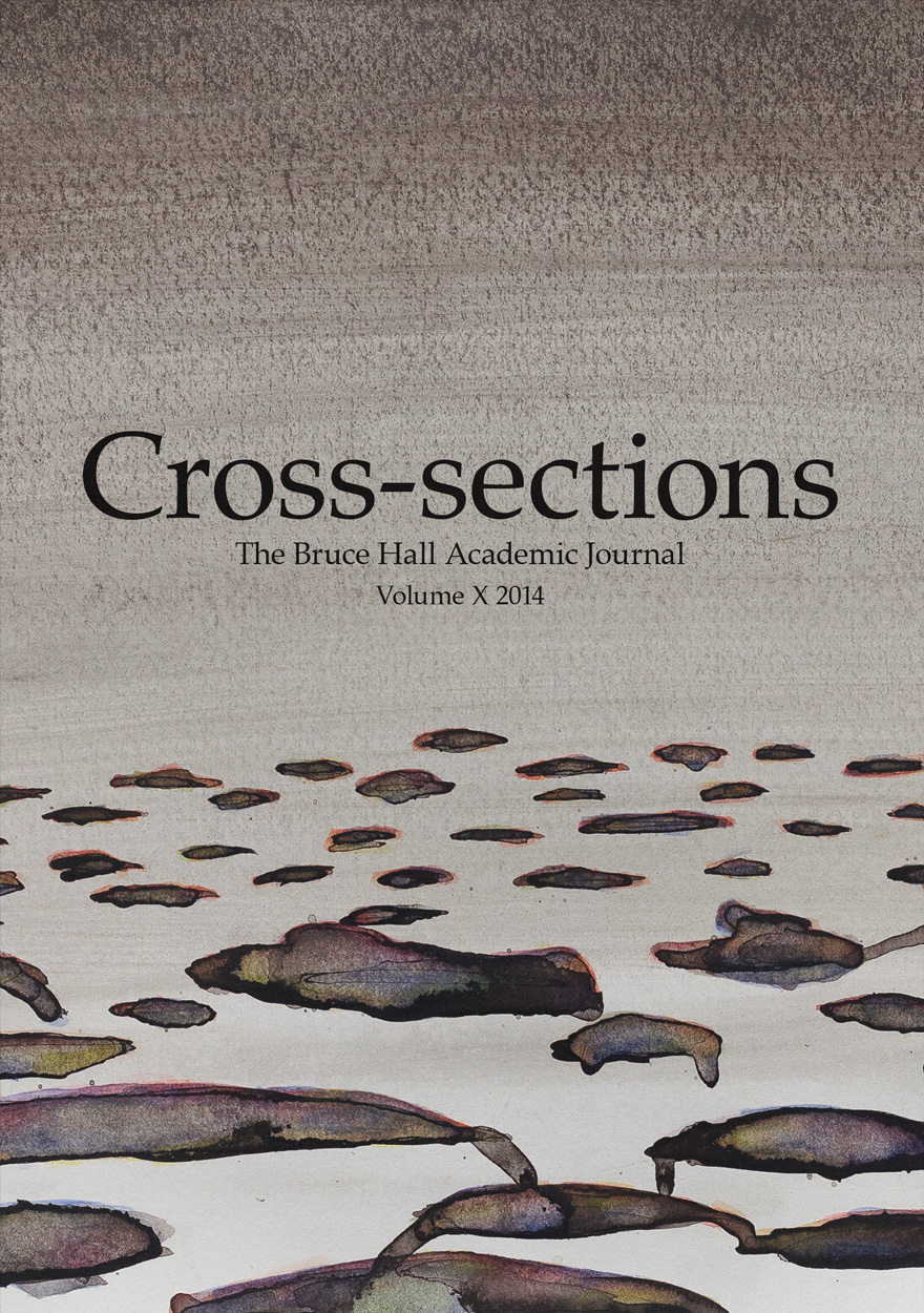 Cross-sections, The Bruce Hall Academic Journal: Volume X, 2014