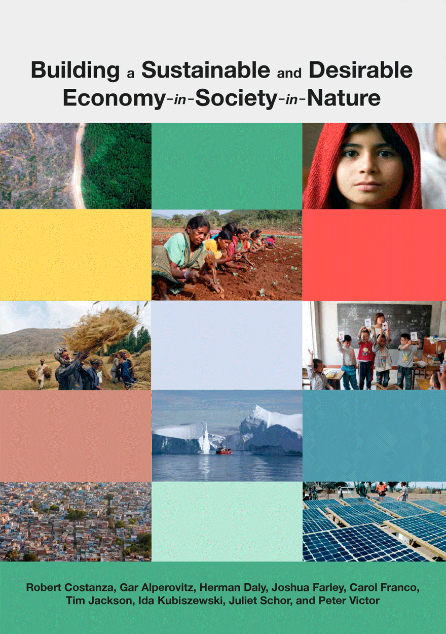 Building a Sustainable and Desirable Economy-in-Society-in-Nature