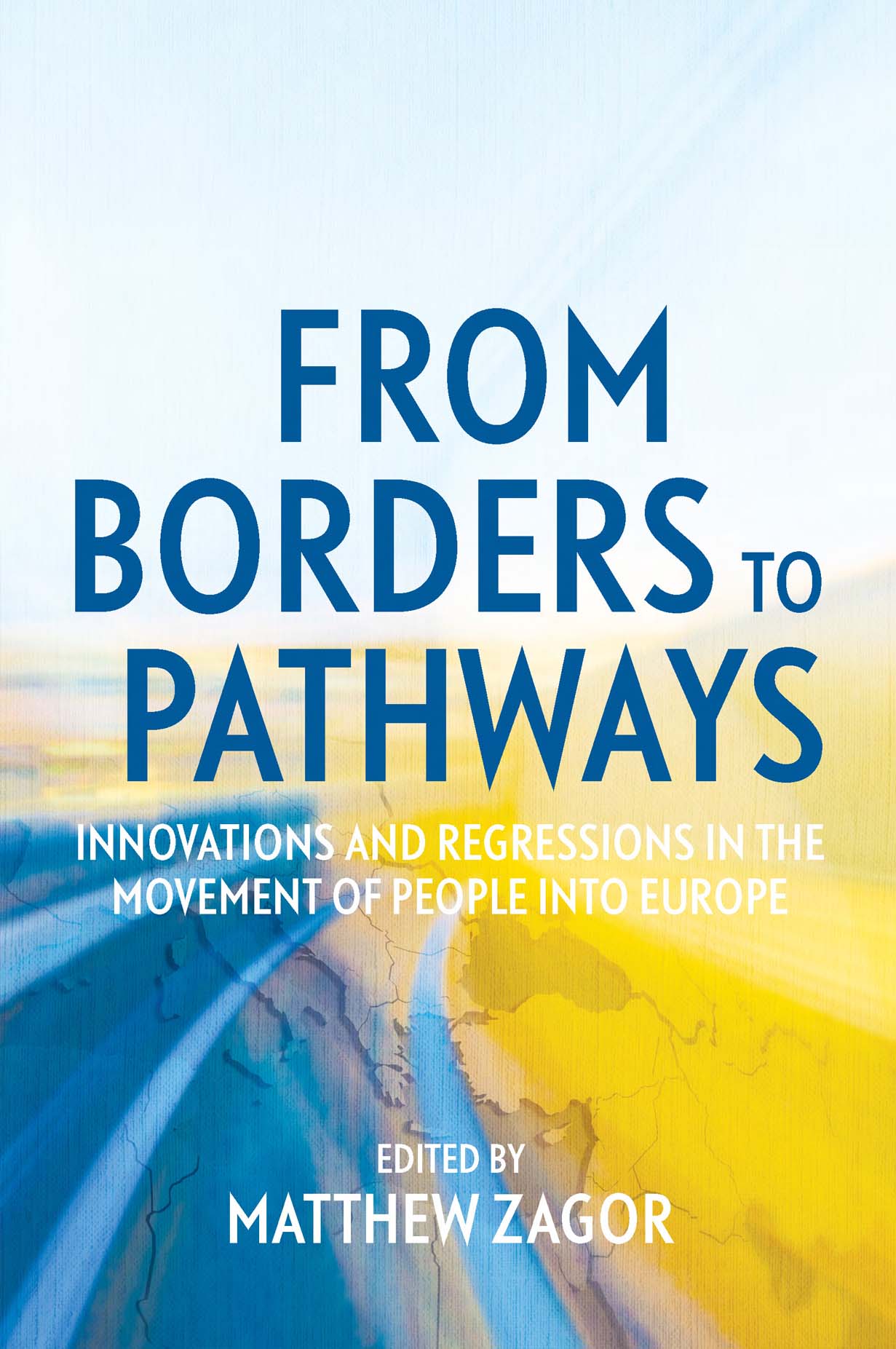 From Borders to Pathways