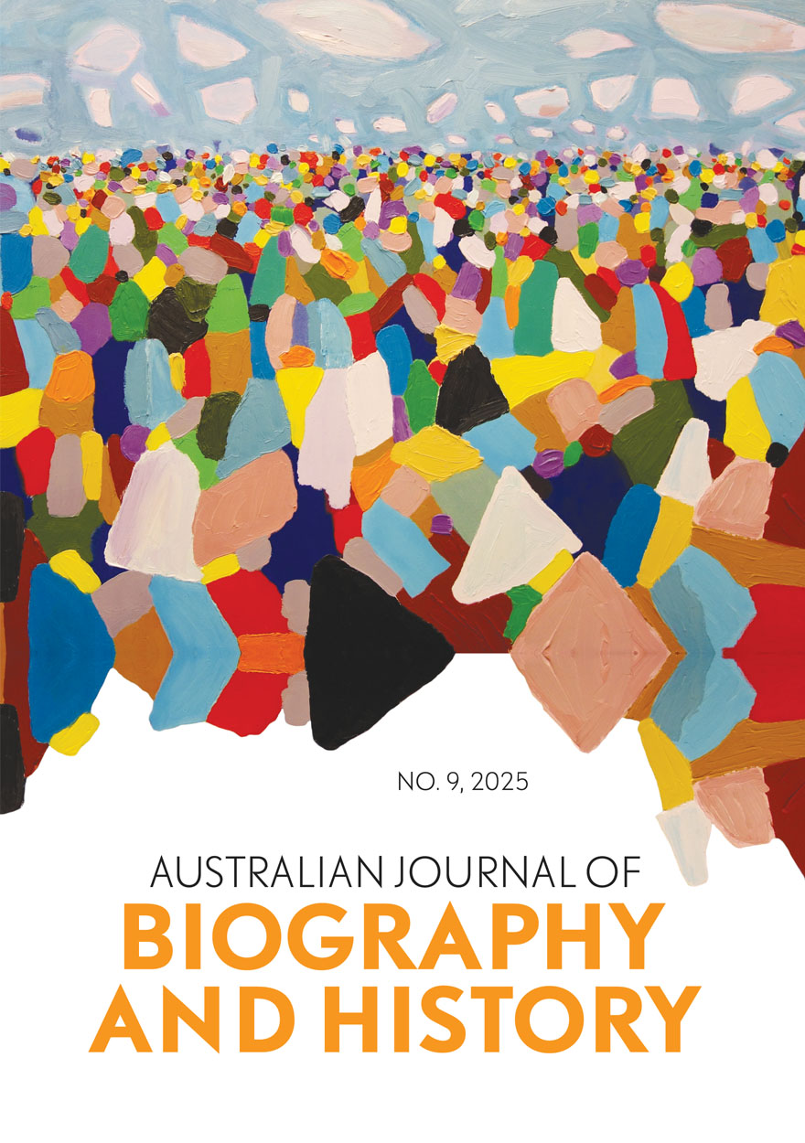 Australian Journal of Biography and History: No. 9, 2025