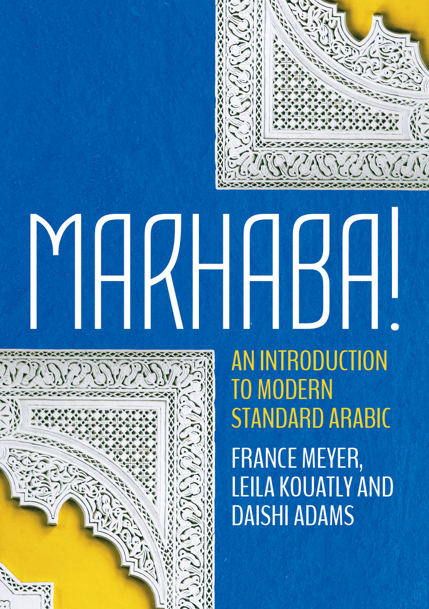 Marhaba! An Introduction to Modern Standard Arabic